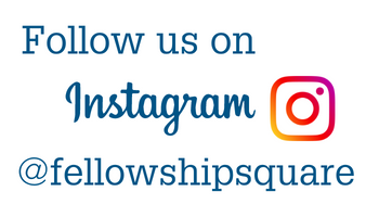 Callout Follow us on Instagram at fellowshipsquare